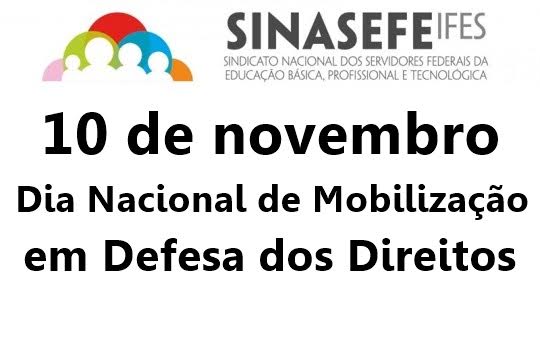 Sinasefe Seção Ifes protocola ofício sobre paralisação da categoria no 10 de novembro – Dia Nacional de Mobilização em Defesa dos Direitos