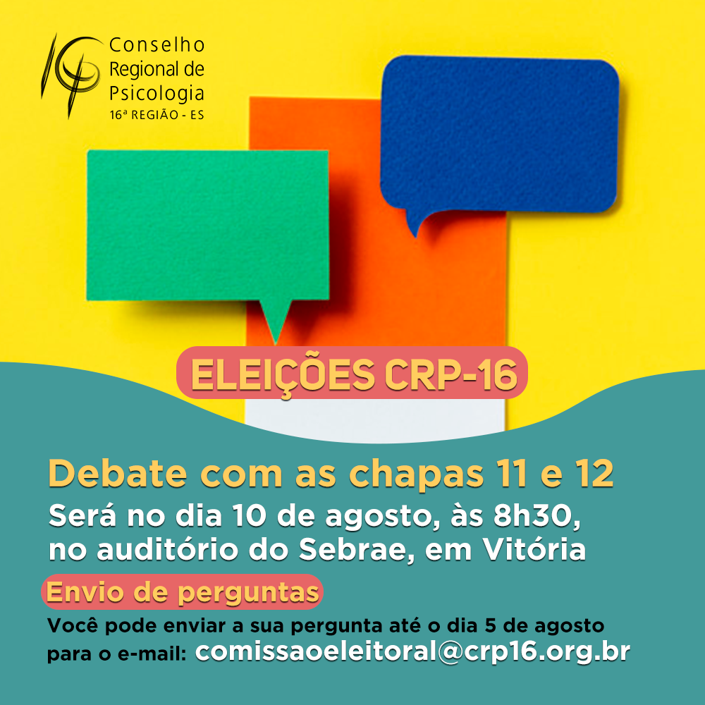 #EleiçõesPsicologia2019: Comissão Eleitoral convoca a categoria para debate com as chapas candidatas ao CRP-16