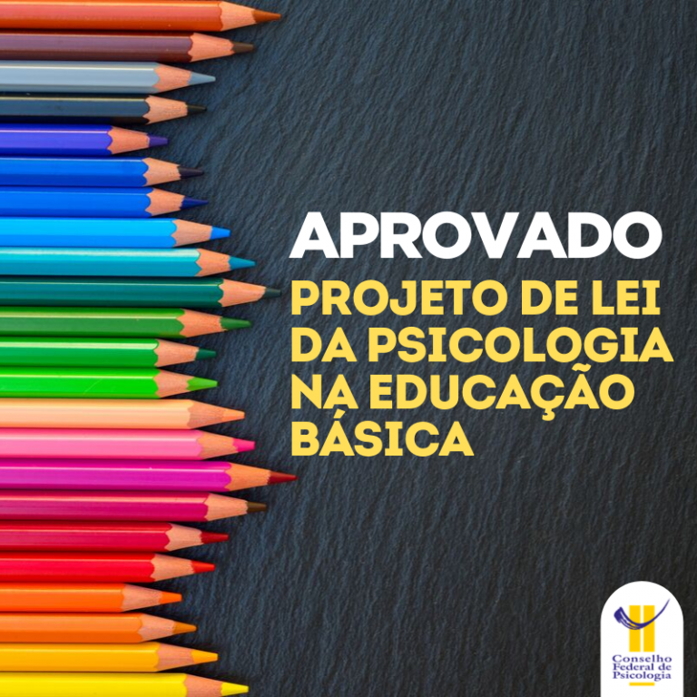 Aprovado na Câmara o PL sobre serviços de Psicologia na educação básica