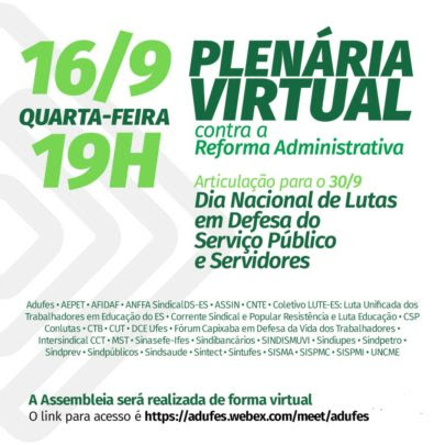Sinasefe Ifes participa de Plenária Virtual contra a Reforma Administrativa nesta quarta, 16