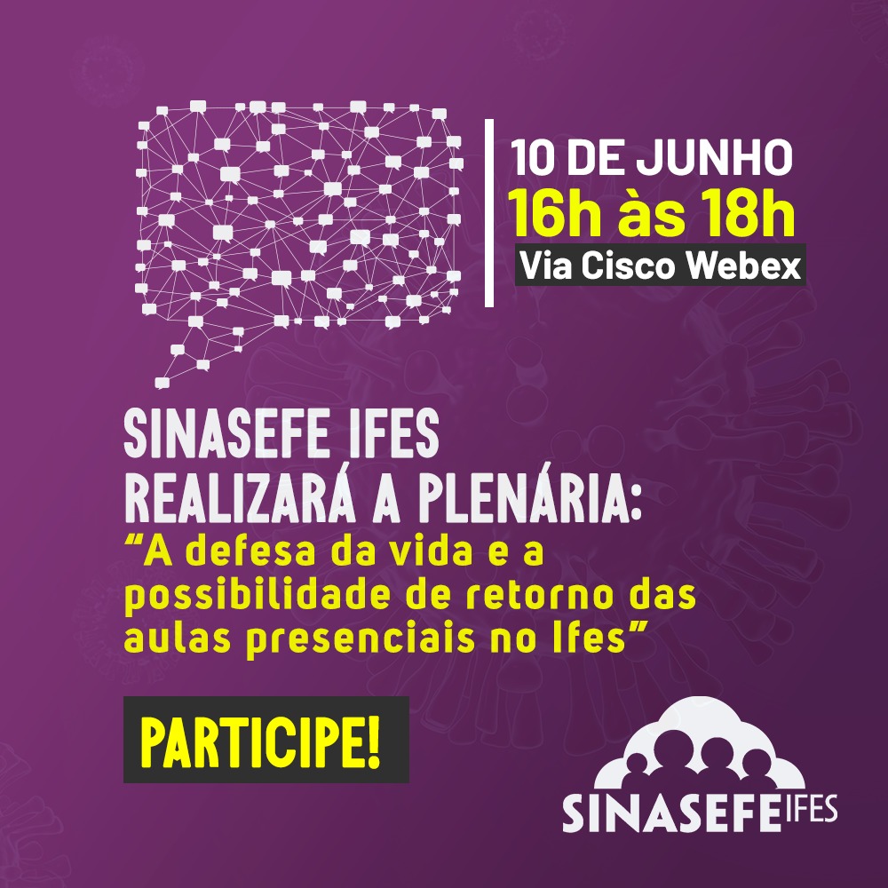 Sinasefe Ifes realizará a plenária “A defesa da vida e a possibilidade de retorno das aulas presenciais no Ifes”
