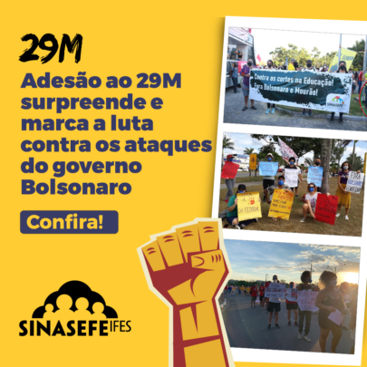 Adesão ao 29M surpreende e marca a luta contra os ataques do governo Bolsonaro
