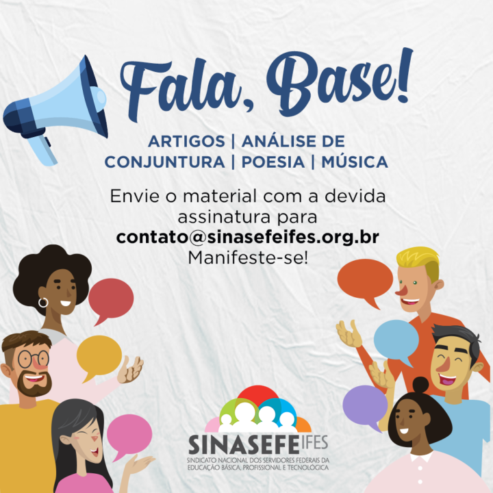 SINASEFE IFES CRIA O”FALA, BASE!”